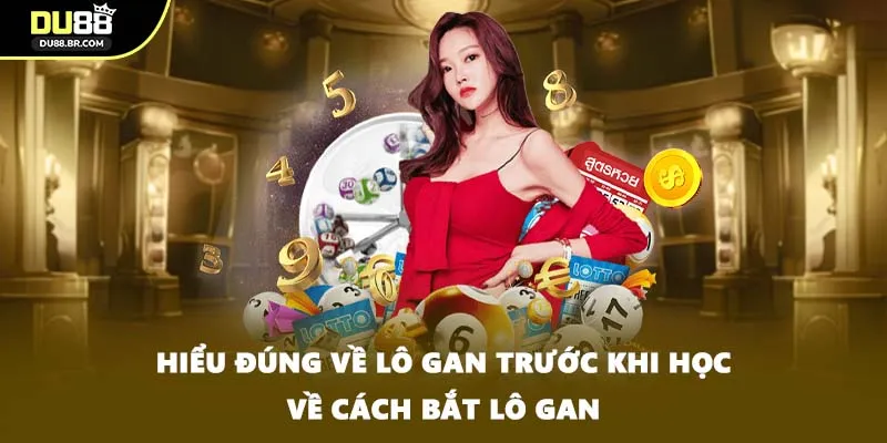 Hiểu đúng về lô gan trước khi học về cách bắt lô gan