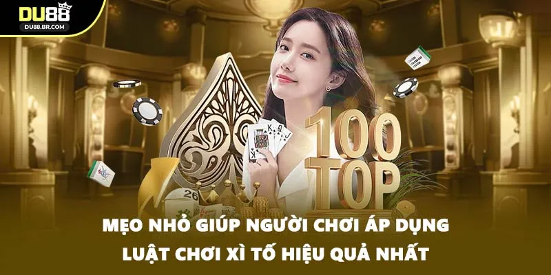 Mẹo nhỏ giúp người chơi áp dụng luật chơi xì tố hiệu quả nhất